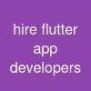 hire flutter app developers