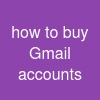 how to buy Gmail accounts