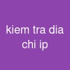 kiem tra dia chi ip