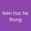 kien truc he thong