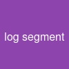 log segment