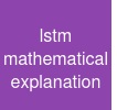 lstm mathematical explanation