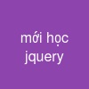 mới học jquery