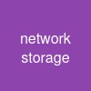 network storage