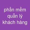 phần mềm quản lý khách hàng