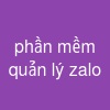 phần mềm quản lý zalo