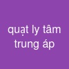 quạt ly tâm trung áp