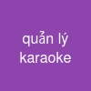quản lý karaoke