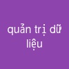 quản trị dữ liệu