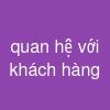 quan hệ với khách hàng