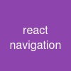 react navigation