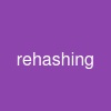 rehashing