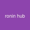 ronin hub