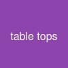 table tops