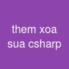 them xoa sua csharp