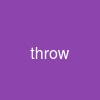 throw