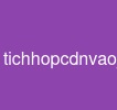 tichhopcdnvaojoomla