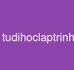 tudihoclaptrinh