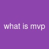 what is mvp