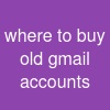 where to buy old gmail accounts