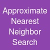 Approximate Nearest Neighbor Search