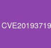 CVE-2019-3719