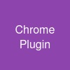 Chrome Plugin