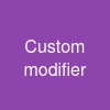 Custom modifier