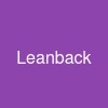Leanback