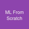 ML From Scratch