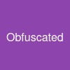 Obfuscated