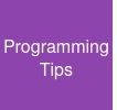 Programming Tips
