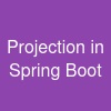 Projection in Spring Boot