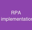 RPA implementation