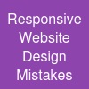 Responsive Website Design Mistakes