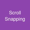 Scroll Snapping