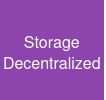 Storage Decentralized