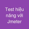 Test hiệu năng với Jmeter