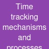 Time tracking mechanisms and processes