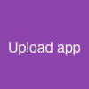 Upload app
