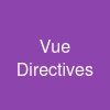 Vue Directives