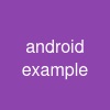 android example