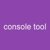 console tool