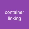 container linking