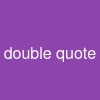 double quote