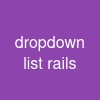 dropdown list rails