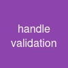 handle validation