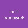 multi framework