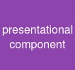 presentational component