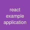 react example application